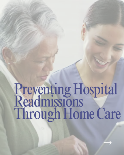 Prevențing Hospital Readmissions Through Home Care